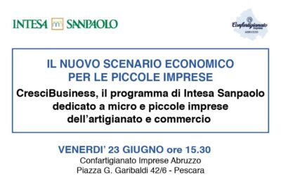 Confartigianato Abruzzo e Intesa Sanpaolo insieme per sostenere le imprese del territorio